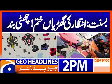 Lahore Gears Up For Basant As Sale Of Kites And Strings Begins Geo News 2PM Headlines 1 Feb 26 Lahore Gears Up For Basant As Sale Of Kites And Strings Begins Geo News 2PM Headlines 1 Feb 26