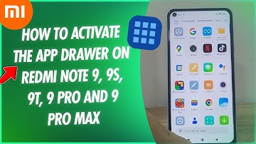 How to activate the app drawer on Redmi Note 9, 9S, 9T, 9 Pro and 9 Pro Max