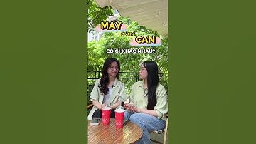 "MAY" VÀ "CAN" CÓ GÌ KHÁC NHAU? | Ms Hoa TOEIC