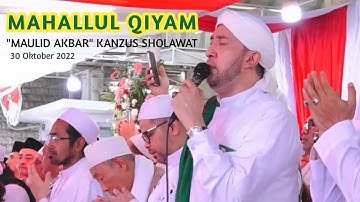 Mahallul Qiyam  Bersama "Habib Muhammad Luthfi Bin Yahya Pekalongan" || Kanzus Sholawat