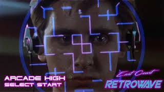 Arcade High - Select Start | Synthwave | September 2019