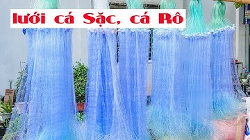 Bán LƯỚI CÁ SẶC, LƯỚI CÁ RÔ đồng giao hàng toàn quốc