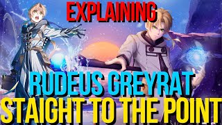 Explaining Rudeus Greyrat - Straight To The Point