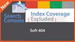 How to Fix Google Search Console Index Coverage Soft 404 screenshot 1