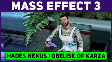 Mass Effect 3 - Hades Nexus: Obelisk of Karza