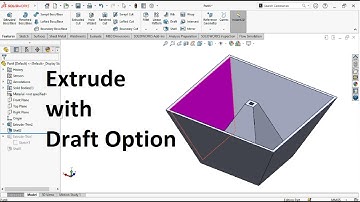 Extrude with Draft option in Solidworks