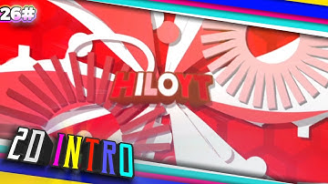 INTRO 2D ALIGHT MOTION ANDROID 100% || Paid Intro For HiloYt #26