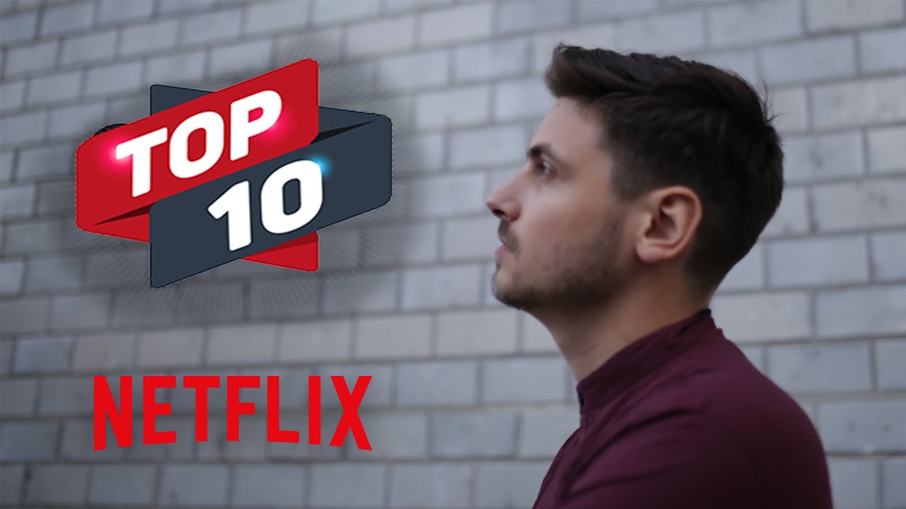 TOP 10 DES MEILLEURS FILMS SUR NETFLIX ðŸ¿ - YouTube
