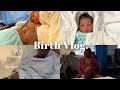 BIRTH VLOG | RAW AND REAL | BABY NUMBER 2 | LABOUR AND DELIVERY VLOG