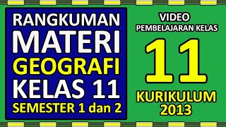 Rangkuman materi geografi kelas 11 sma semester 1 dan 2 kurikulum 2013