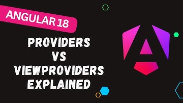69. Master Angular Dependency Injection: Providers vs ViewProviders Explained!