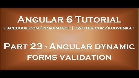 Validatie van hoekige dynamische formulieren