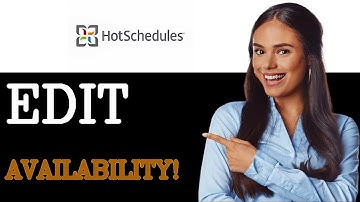How To Edit Availability On Hotschedules App (2025)