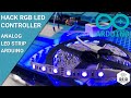 How to Control Analog RGB LED Strip with Arduino | Easy way