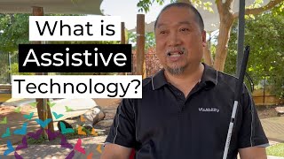 What is Assistive Technology?