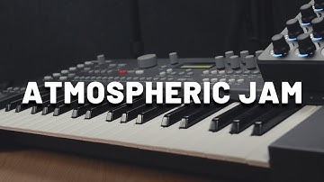 Atmospheric Jam with Elektron Analog Keys | Analog Synth Jam Session
