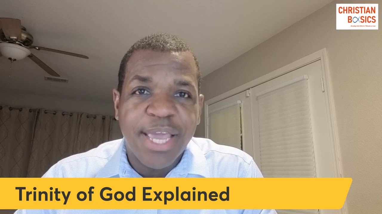 Trinity of God Explained