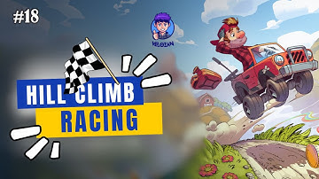 Hill Climb Racing 2 - Gameplay Walkthrough Part 18 (iOS, Android)