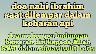 Download lagu Prophet Ibrahim's prayer when he was burned