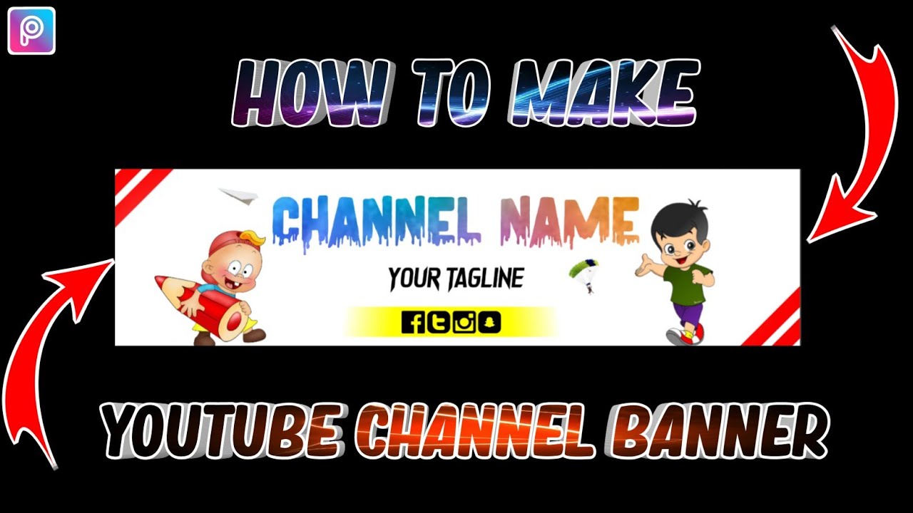 How To Make YouTube Channel Banner Simply & Professionally Edit Own