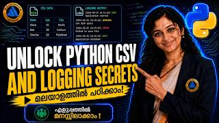 Python Programming #24: CSV & Logging Modules | Free Malayalam Course (BTech, CBSE, BSc, MCA, MSc)