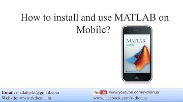 How to install and use MATLAB on mobile