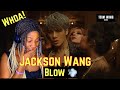Jackson Wang - Blow MV | REACTION!! OK Now! this is a MASTERPIECE!