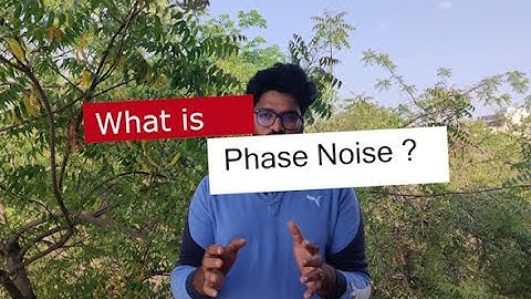 What is Phase Noise ?