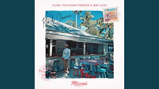 Rio de Janeiro - ISLND, Poolside Pirates, Bay Leaf