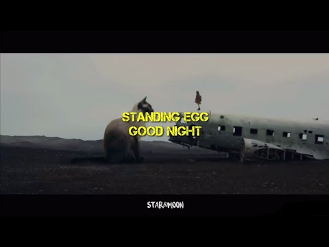 [eng] Standing Egg - Good Night (Healing Song)