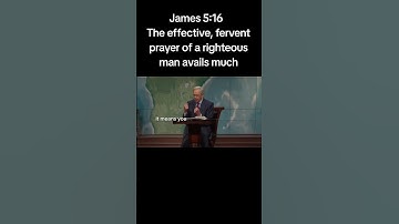 Thumbnail of James 5:16  The effective, fervent prayer of a righteous man avails much. #bible #christian #prayer