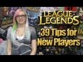 39 Tips for New LoL Players (League of Legends)