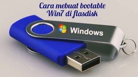 Cara Membuat Bootable Window Xp/7/8/10 Di flesdisk