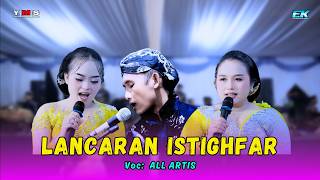 LANCARAN ISTIGHFAR || ASTAGHFIRULLAHAL'ADZIM || YMS CAMPURSARI LIVE