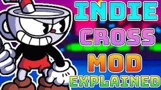 Indie Cross V1 Mod Explained in fnf  ( Cuphead Sans Bendy explained)