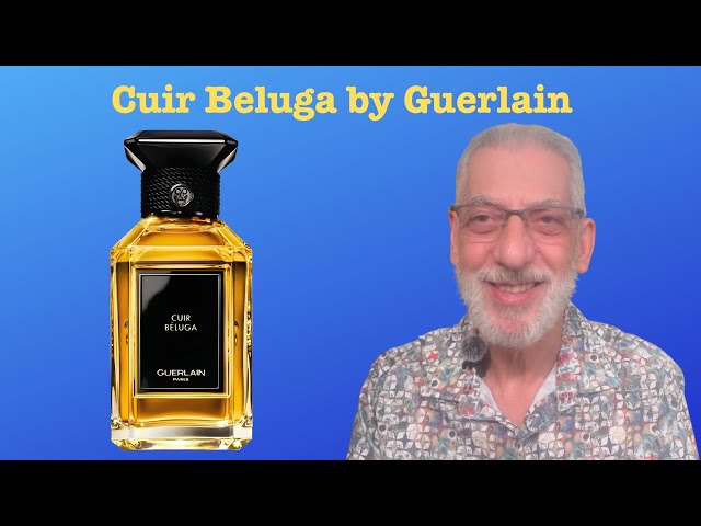 Cuir Beluga by Guerlain | JaysBeard.com - YouTube