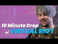 I Challenged Virtual Riot to do a Drop in 10 Minutes??????