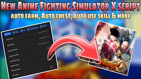New OP Anime Fighting Simulator X Script | Auto Farm, Auto Chest, Auto Use skill & more | Mobile•PC