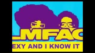 LMFAO-SEXY AND I KNOW IT [ AUDIO ]