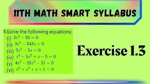 1st Year Math | Complex Numbers Ex 1.3 Q5  | Punjab Smart Syllabus PECTAA