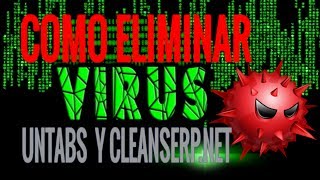 Como Eliminar los virus UNTAB Y CLEANSERP TOTALMENTE EFECTIVO screenshot 5