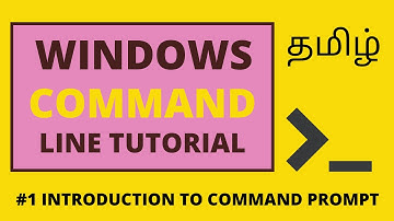 1.Windows Command Line Tutorial Tamil  | Introduction to the Command Prompt | Command Prompt