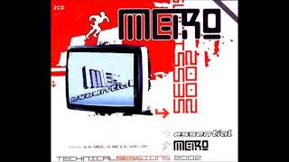 Metro Dance Club - Technical Sessions (2002) CD 1 Dj Carlos, Dj Kuki y Dj Andrés Gómez