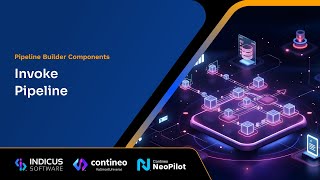 Pipeline Builder Component - Invoke Pipeline