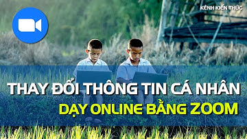 Cách thay đổi thông tin cá nhân tài khoản Zoom