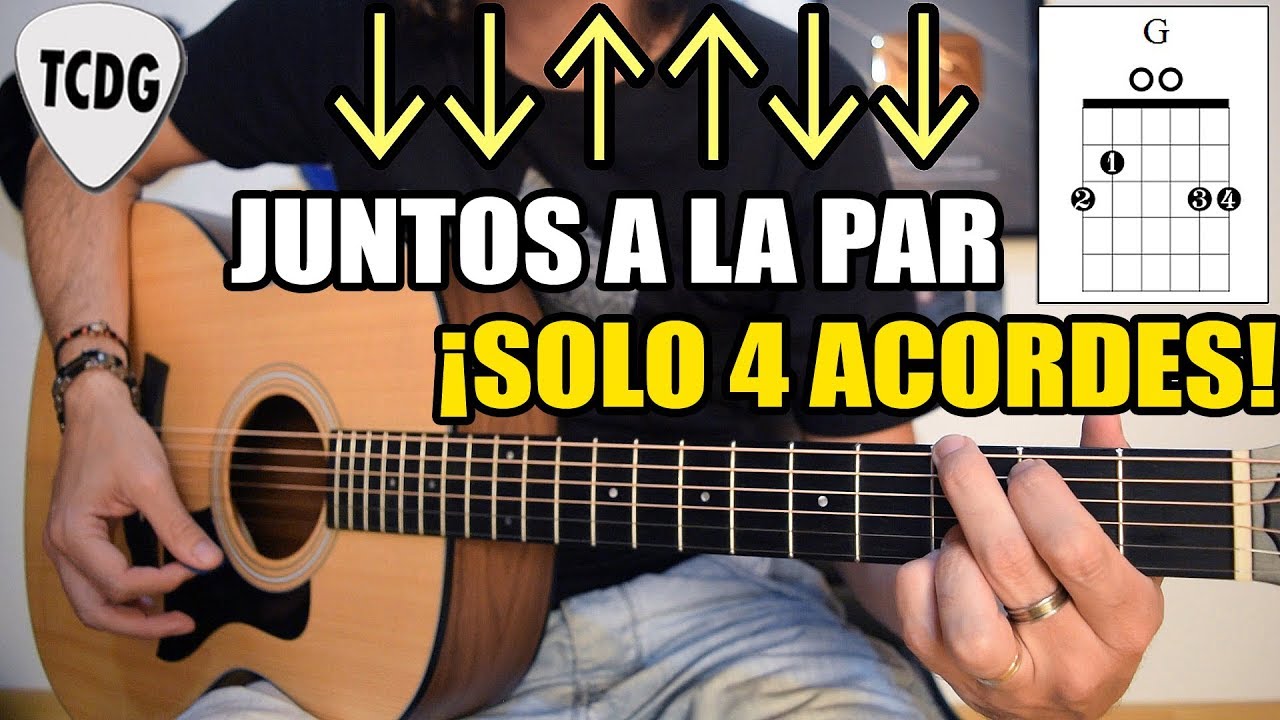 Canción fácil en guitarra para principiantes ¡Solo 4 acordes!: Juntos a la  Par - YouTube