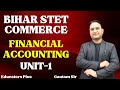 Bihar STET 2024 Commerce I Financial Accounting Part 13 #educators_plus