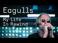 Capture de la vidéo Eagulls - My Life In Rewind (Last.fm Sessions)