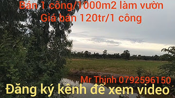 Bán 1 công đất làm vườn thổ cư giá 120tr, xã Bắc Hòa huyện Tân Thạnh long An