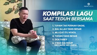 Kompilasi Lagu Saat Teduh Bersama - Episode 7 (Official Philip Mantofa)